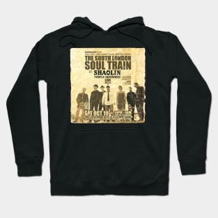 POSTER TOUR - SOUL TRAIN THE SOUTH LONDON 114 Hoodie